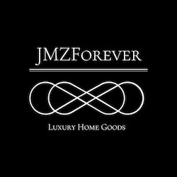 JMZ Forever Luxury Home Goods